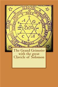 The grand grimoire with the great clavicle of solomon