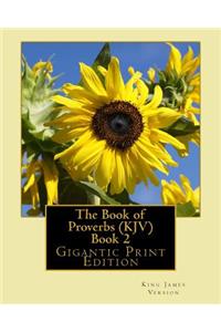 The Book of Proverbs (KJV) - Book 2