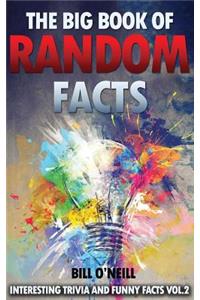 Big Book of Random Facts Volume 2