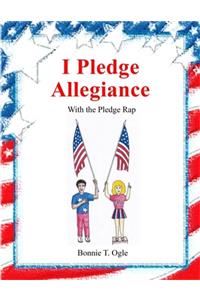 I Pledge Allegiance