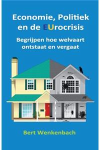 Economie, Politiek en de EUrocrisis