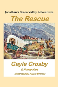 Jonathan's Green Valley Adventures: The Rescue