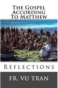 The Gospel According To Matthew