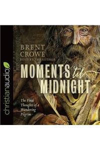 Moments 'til Midnight