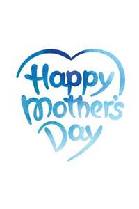 Happy Mother's Day