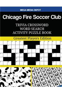 Chicago Fire Soccer Club Trivia Crossword Word Search Activity Puzzle Book