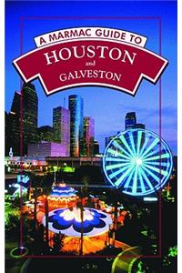 Marmac Guide to Houston and Galveston