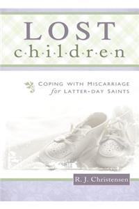 Lost Children: Coping with Miscarriage for Latter-Day Saints