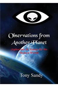 Observations from Another Planet