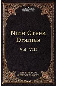 Nine Greek Dramas by Aeschylus, Sophocles, Euripides, and Aristophanes