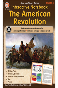 Interactive Notebook: The American Revolution Resource Book, Grades 5 - 8