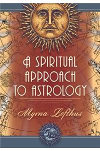 Spiritual Approach to Astrology