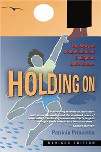 Holding on