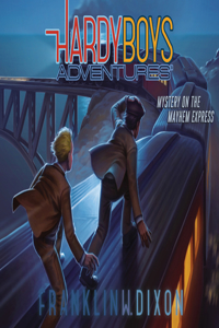 Mystery on the Mayhem Express