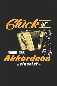 Glück ist wenn das Akkordeon einsetzt
