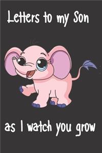 letters to my son as i watch you grow
