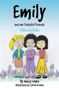 Emily and her Faithful Friends