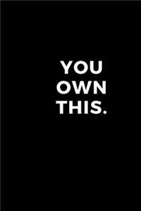 You Own This-Graduation-Entrepreneur--Business Gift Notebook