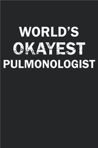 World's Okayest Pulmonologist