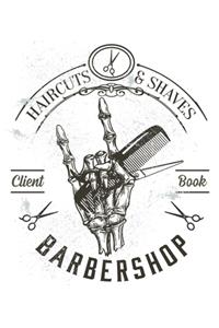 Haircuts and Shaves Barbershop Client book.