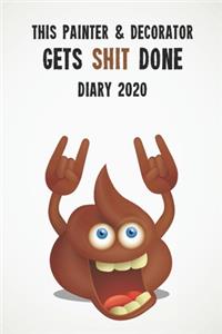 This Painter & Decorator Gets Shit Done Diary 2020
