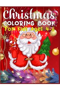 Christmas Coloring Book For Kids Ages 4-8