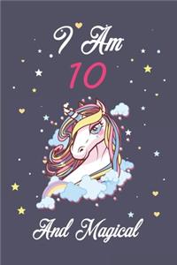 Unicorn Journal I am 10 & Magical
