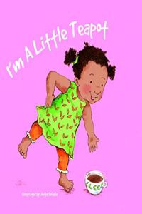 I'm a Little Teapot