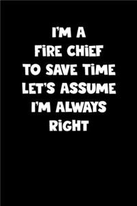 Fire Chief Notebook - Fire Chief Diary - Fire Chief Journal - Funny Gift for Fire Chief