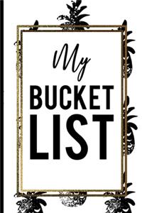 My Bucket List