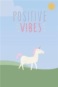 Positive Vibes