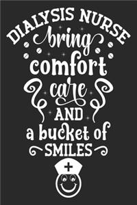 Dialysis Nurse Bring Comfort Care