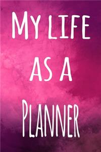 My Life as a Planner