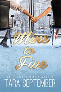 Mine to Five