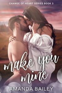Make You Mine