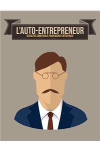 L'Auto-Entrepreneur registre comptable pour micro-entreprise