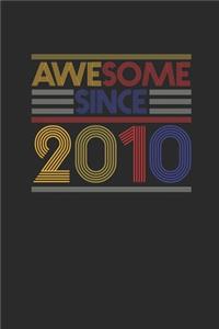 Awesome Since 2010
