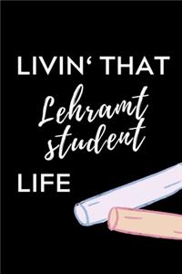 Livin' That Lehramt Student Life