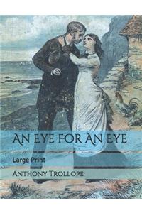 An Eye For An Eye