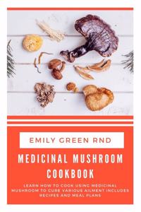 Medicinal Mushroom Cookbook