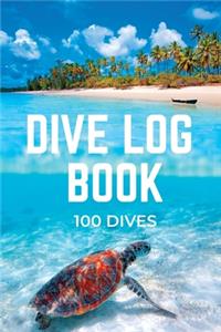 Dive Log Book 100 Dives