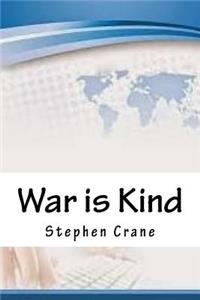 War is Kind