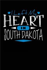 I Left My Heart In South Dakota