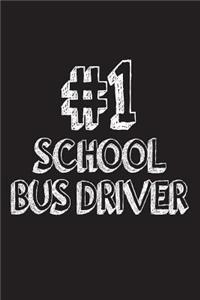 #1 School Bus Driver