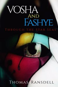 Vosha and Fashye Through the Star Seas