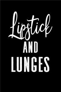 Lipstick and Lunges