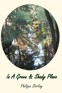 In A Green & Shady Place