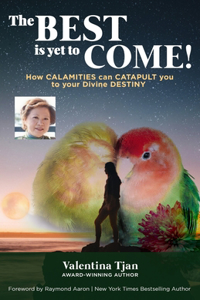 Best Is Yet to Come
