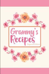 Granny's Recipes Dogwood Edition
