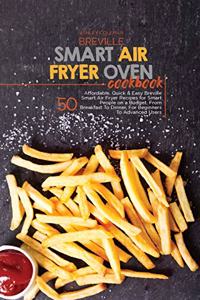 Breville Smart Air Fryer Oven Cookbook